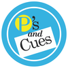 P'S AND CUES